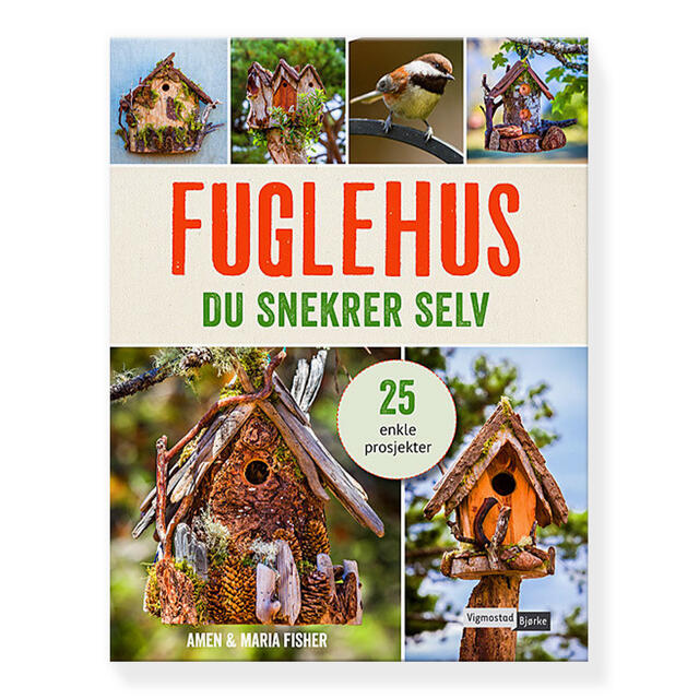 Fuglehus du snekrer selv Vigmostad Bjørke Fuglehus du snekrer 